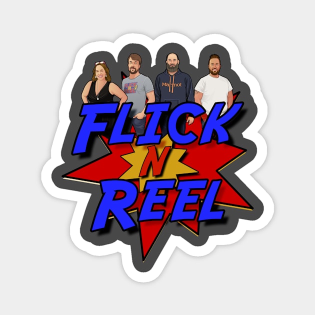 The WHOLE FLICKin Crew Magnet by Flick-N-Reel Fancast