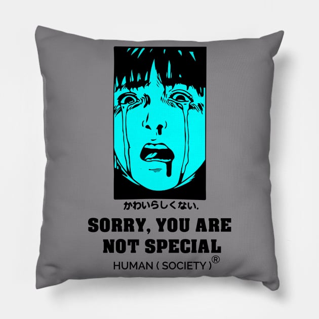 you're not special Pillow by varg