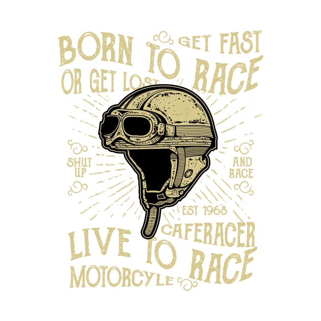 Get Fast Born to Race or Get Lost by HealthPedia