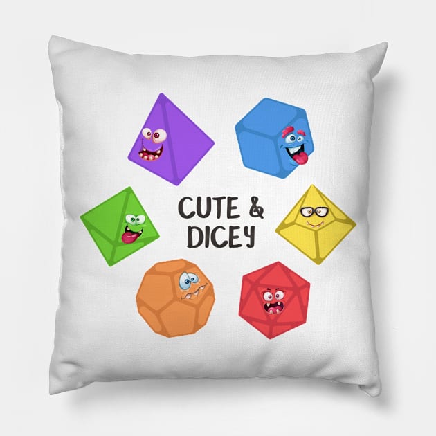 Cute and Dicey Funny and Cute Polyhedral Dice Set Tabletop RPG Pillow by dungeonarmory