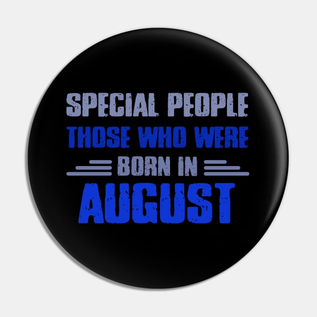 Special people those who wre born in AUGUST Pin by Roberto C Briseno