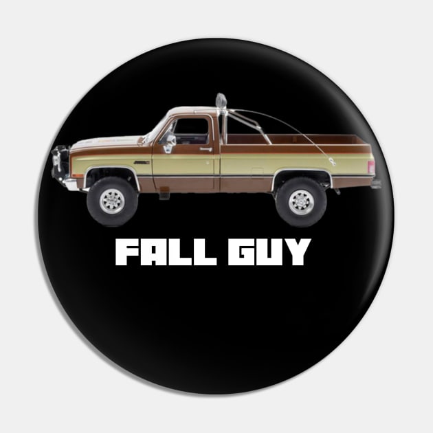 FALL GUY TRUCK T-SHIRT Pin by Cult Classics
