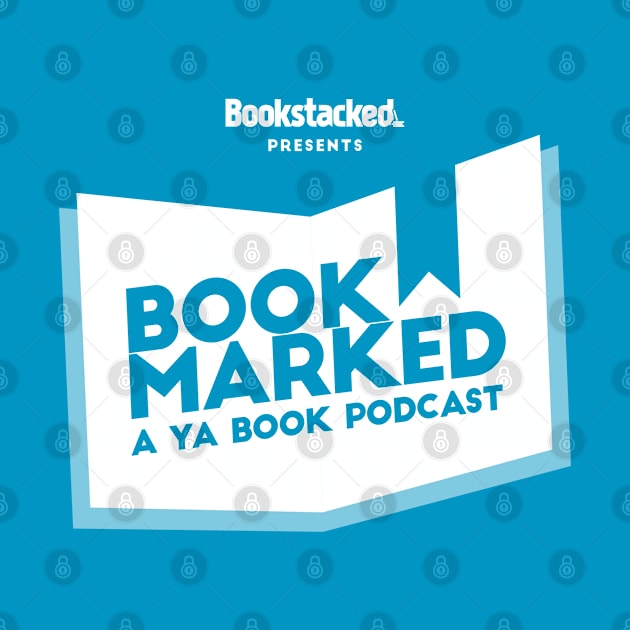 'Bookmarked: A YA Book Podcast' by bookstacked