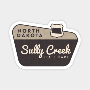 Sully Creek State Park North Dakota Welcome Sign Magnet