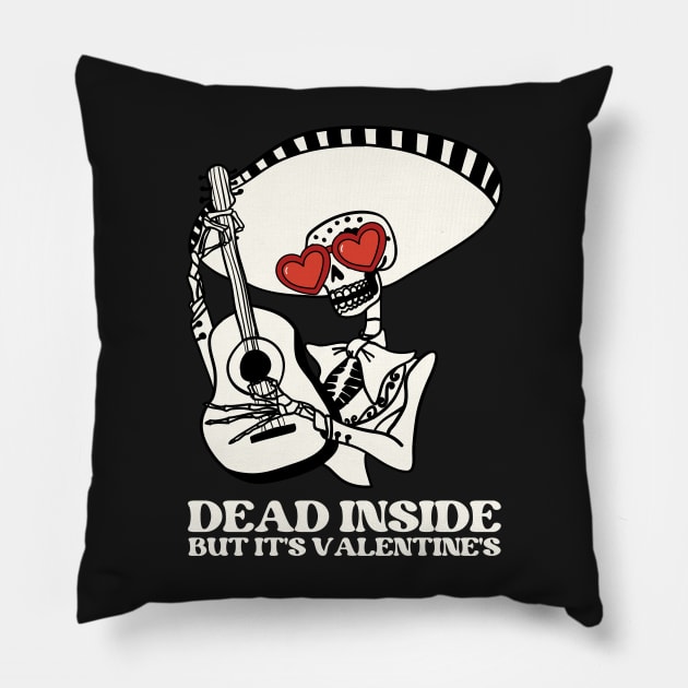 Dead inside but it's valentines Pillow by monicasareen