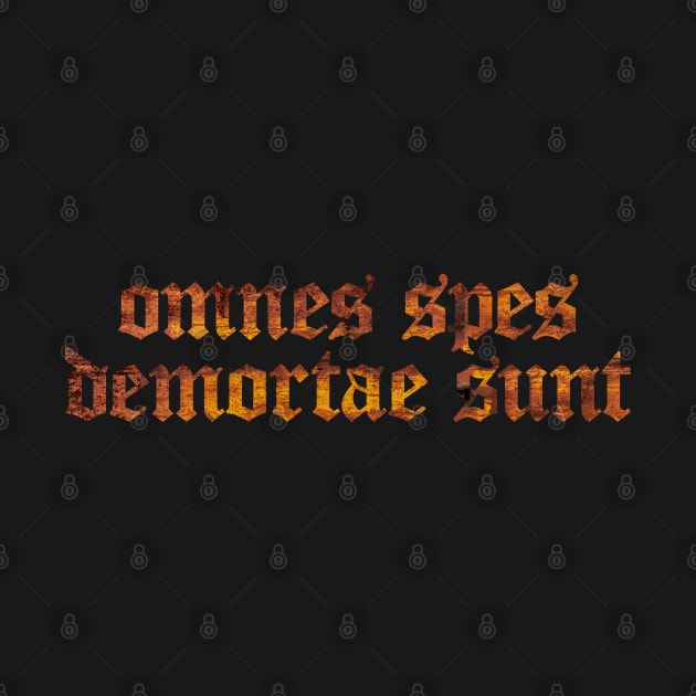 Omnes Spes Demortae Sunt - All Hopes Are Dead by overweared