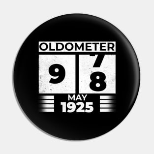 Oldometer 98 Years Old Born In May 1925 Pin