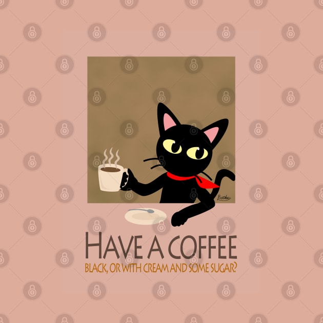 Have a coffee by BATKEI