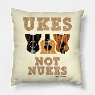 Ukes Not Nukes Pillow