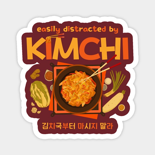 Easily Distracted by Kimchi Magnet by soulfulprintss8