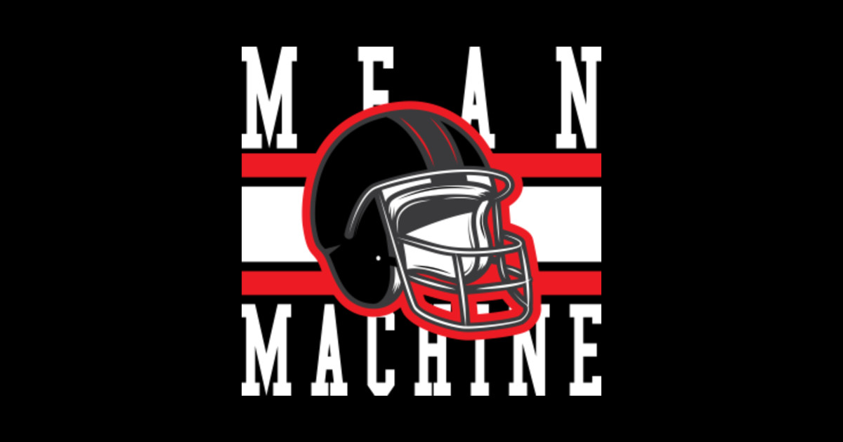 Fictional Mean Machine Football The Longest Yard TShirt TeePublic