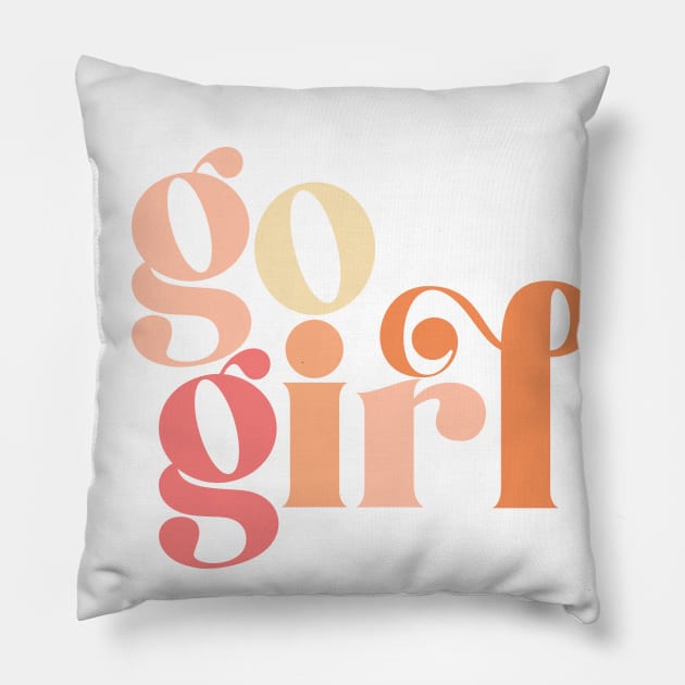 Go Girl Pillow by SouthPrints