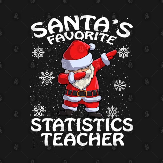 Santas Favorite Statistics Teacher Christmas by intelus