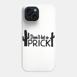 Funny cactus play on words Phone Case