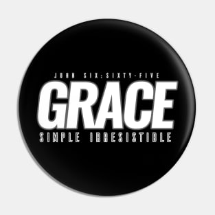 Grace Simply Irresistible Pin