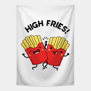 High Fries Funny Friend Puns Tapestry