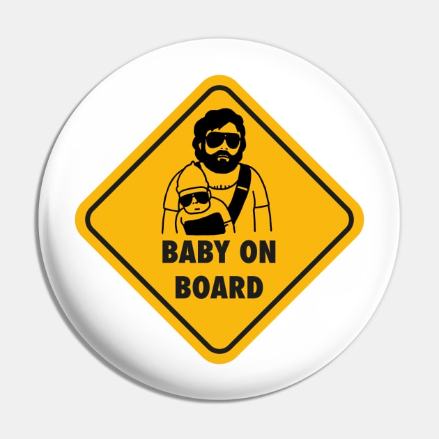 Baby on board (Carlos from the Hangover) Pin by chillstudio