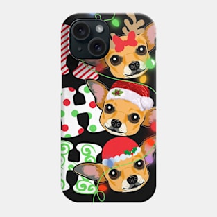 Ho Ho Ho Funny Christmas For Chihuahua Lovers Phone Case