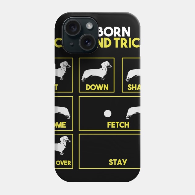 Stubborn Dachshund Tricks Funny Gift Phone Case by nhatvv