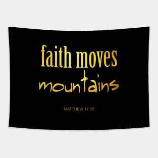 Faith move mountains Tapestry