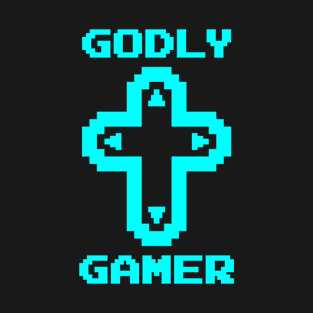 Godly Gamer (v3 - cyan) T-Shirt