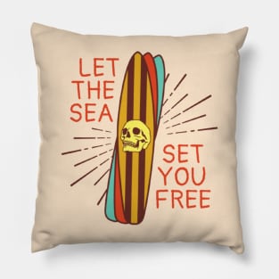 Let the sea set you free Pillow