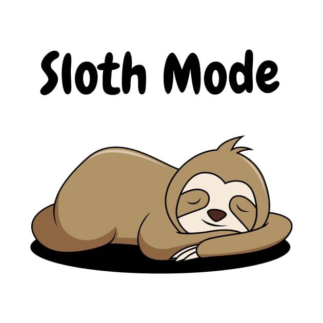Sloth Mode by Simple D.