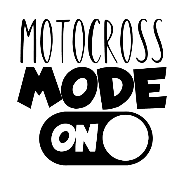 Motocross mode on by maxcode