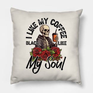 I Like My Coffee Black Like My Soul Pillow