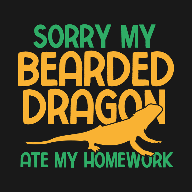 Sorry My Bearded Dragon Ate My Home Work by Teewyld