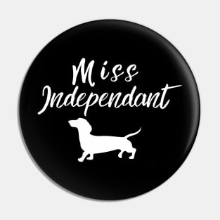 Miss Independant Pin