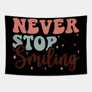 never stop smiling Tapestry
