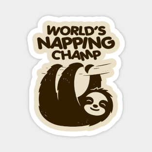 SLOTH WORLD'S NAPPING CHAMP Magnet