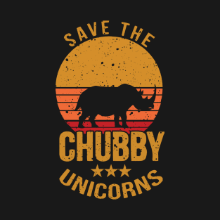 Save The Chubby Unicorns Funny Retro Gift, Rhino T-Shirt