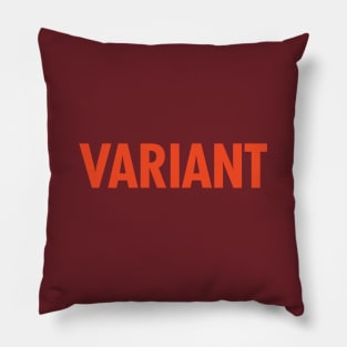 VARIANT Pillow