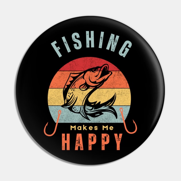 Fishing Makes Me Happy - Retro Style Pin by Syntax Wear