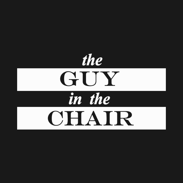 the guy in the chair by NotComplainingJustAsking