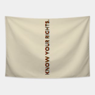 Know Your Rights Tapestry
