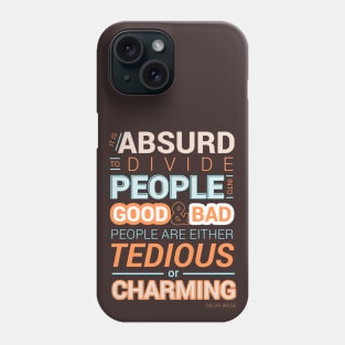 Oscar Wilde Charming Quote Poster Phone Case