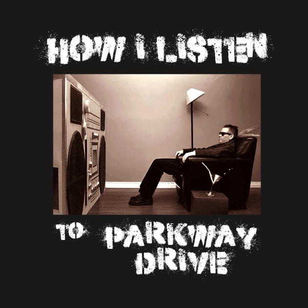 how i listen parkawy by debaleng