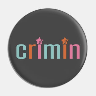 CRIMIN: Design No. 566-A Pin