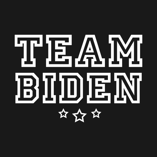 Disover Team Biden - Biden For President - T-Shirt