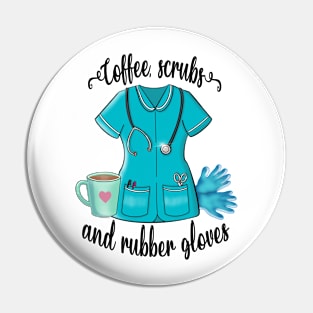 Coffee, scrubs and rubber gloves Pin