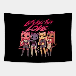 Let's kill this love! Kpop Cats Tapestry