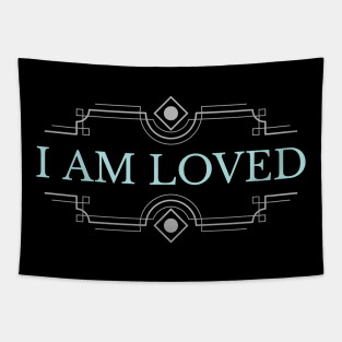 I Am Loved Tapestry