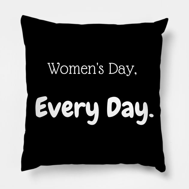 International Women's Day Pillow by BestWithInk