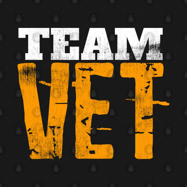 Discover V.E.T. Shirt TEAM VET T-Shirt Distressed - Vet - T-Shirt