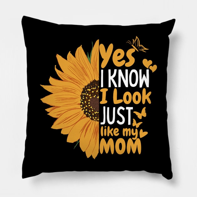 Yes I know I Look Just Like My Mom Pillow by aesthetice1