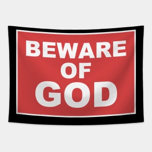 Beware of God Tapestry