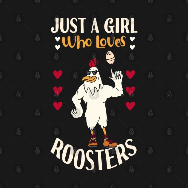 Just A Girl Who Loves Roosters by Tesszero